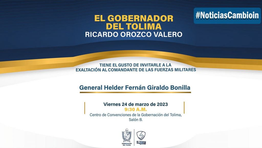 Gobernador del Tolima rendirá homenaje al comandante de las Fuerzas Militares