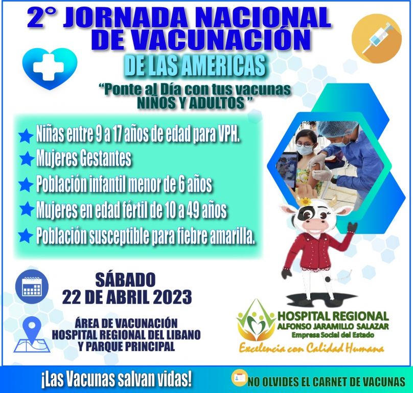 Prográmate 2 gran jornada nacional de vacunación sábado 22 de Abril.