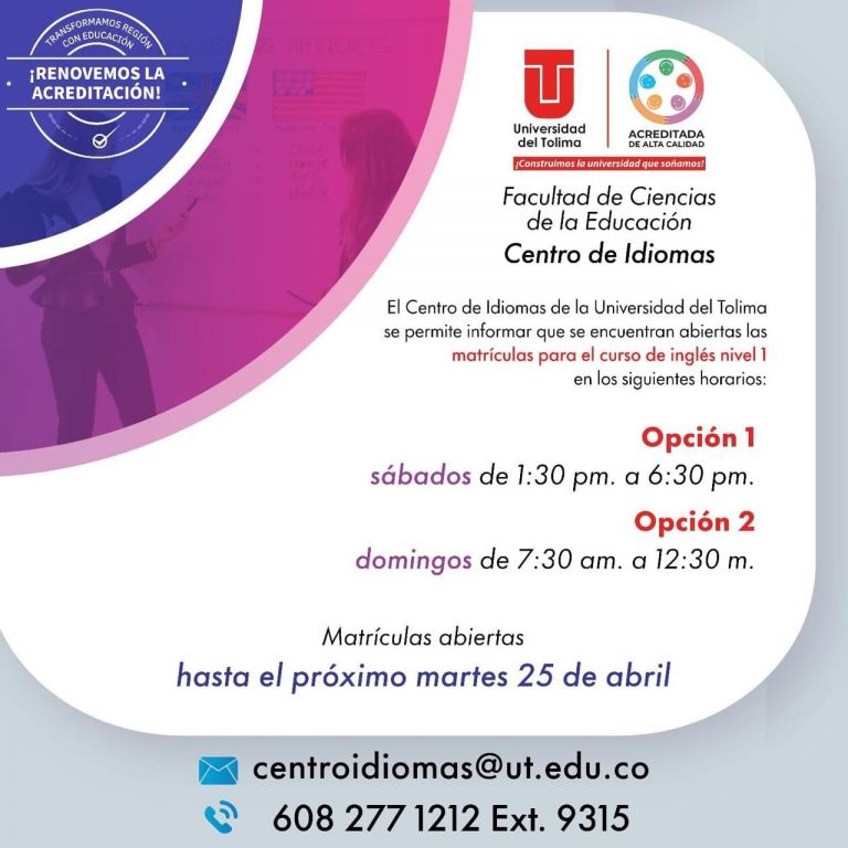 Universidad del Tolima cumple tu sueño de hablar un segundo idioma.