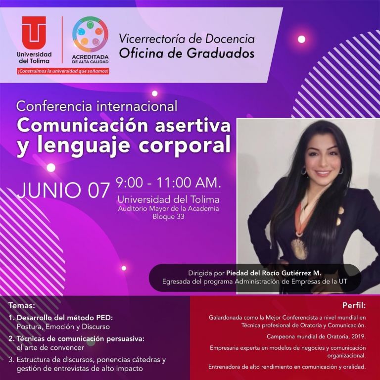 Universidad del Tolima dictará en el día de hoy Conferencia Internacional de Comunicación Asertiva y Lenguaje Corporal.