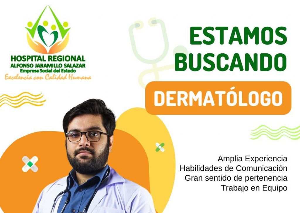 Hospital Regional del Libano requiere contratar dermatólogos.