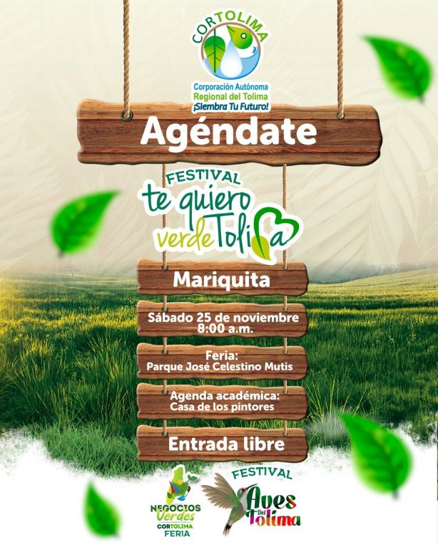 El Festival Te Quiero Verde Tolima llega a Mariquita este sábado 25 de noviembre. ENTRADA LIBRE