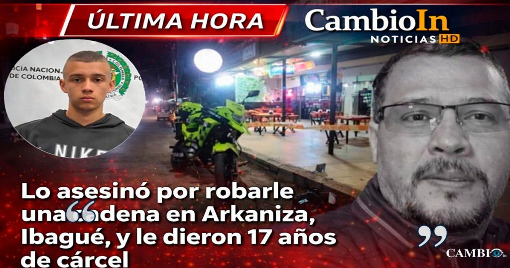 17 años de su vida tendrá que estar en la cárcel, por matar una persona