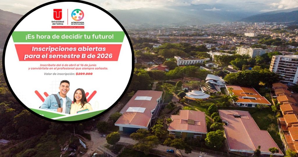 Universidad del Tolima abre inscripciones para el semestre B de 2026