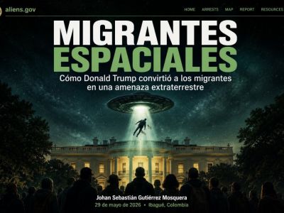 Migrantes Espaciales. Cómo Donald Trump convirtió a los migrantes en una amenaza extraterrestre