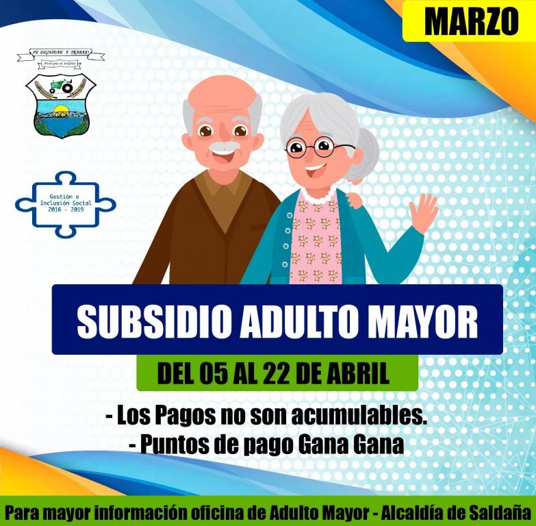 Alcaldía de Saldaña dignificó entrega de subsidios de la tercera edad